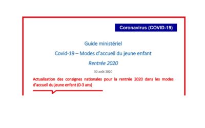 Actualisation des consignes nationales pour la rentrée 2020 dans les modes d’accueil du jeune enfant (0-3 ans)